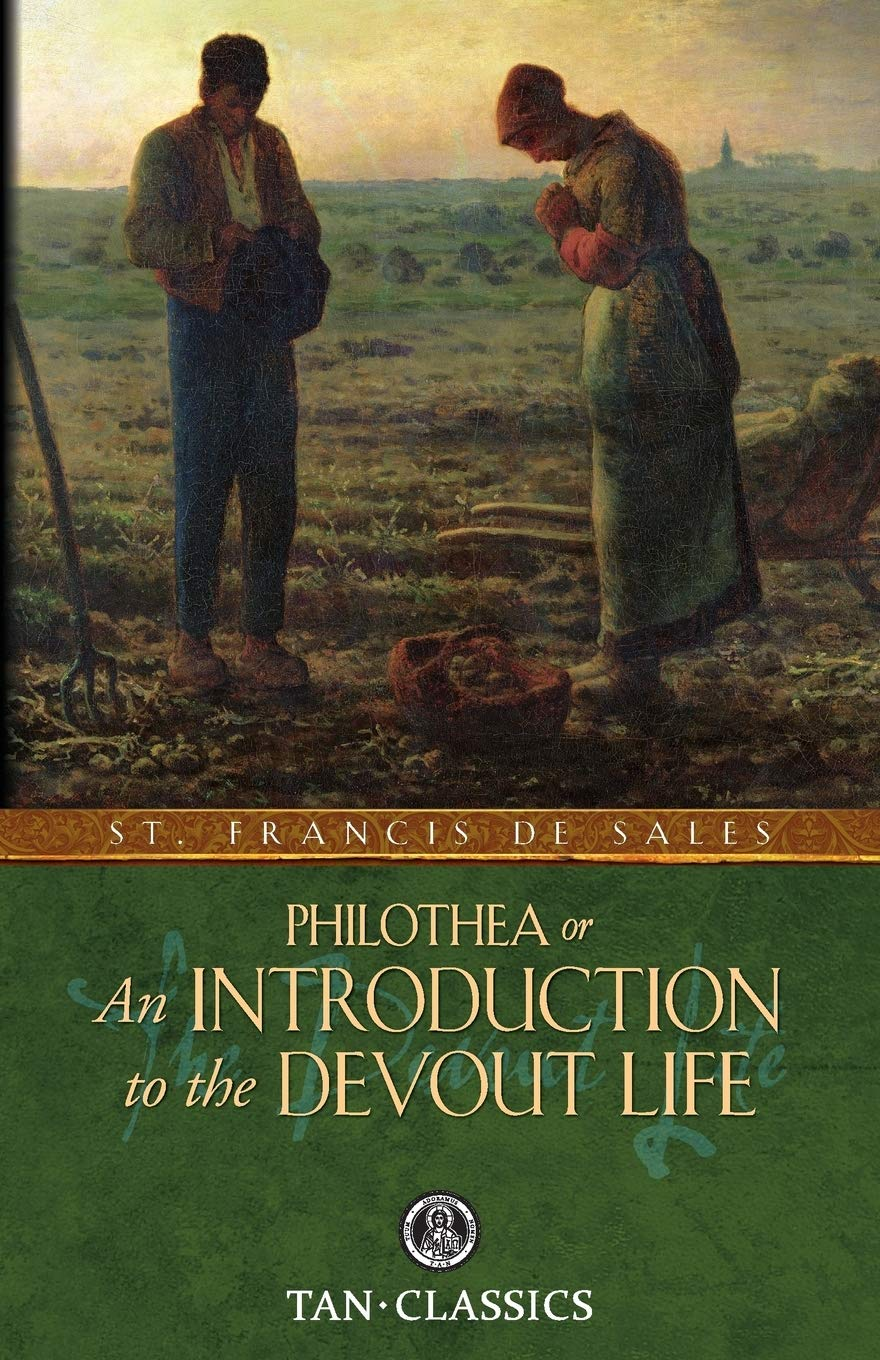 Introduction to the devout life pray the rosary store